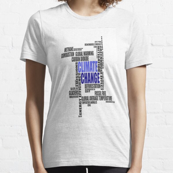 Climate Change Essential T-Shirt
