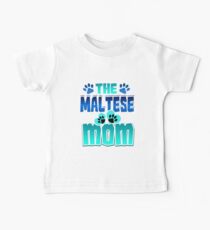 Camiseta para bebés Maltés Mamá Perro Mamá Perro Amante