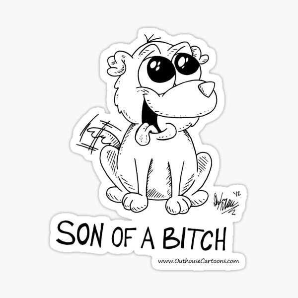 Son of a Bitch Sticker