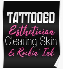 Lustige Esthetician klare Haut Rock Ink Tattoos Augenbraue Wimpern Maskenbildner Poster