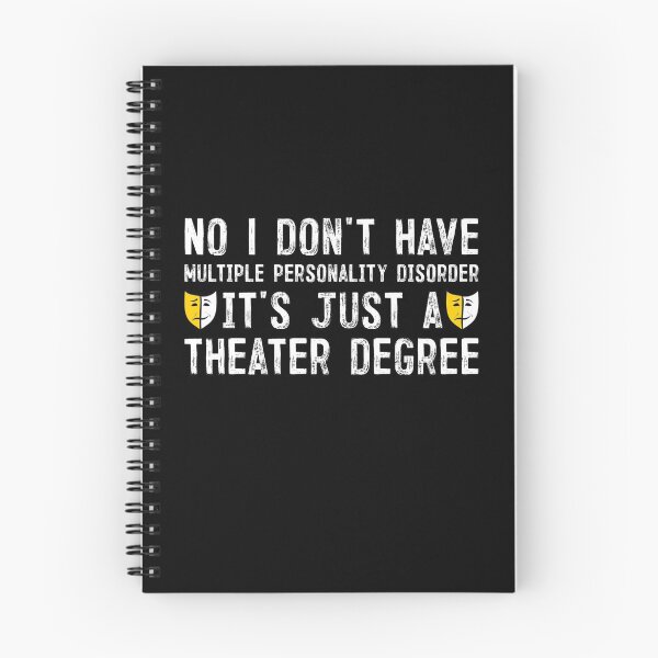 Item preview, It's Just A Theater Degree Funny Theater Broadway Musical Actor Actress designed and sold by mrsmitful.