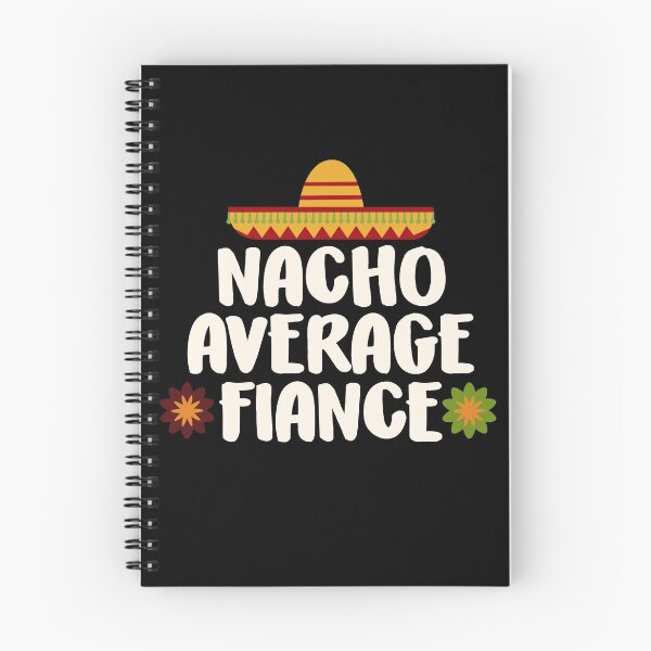 Item preview, Nacho Average Fiance - Wedding Fiance Engaged Gift T-Shirt designed and sold by trendo.