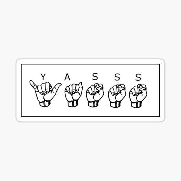 YASSS Sticker