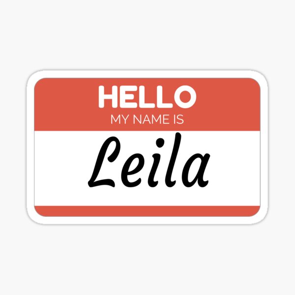 Leila Name Stickers | Redbubble