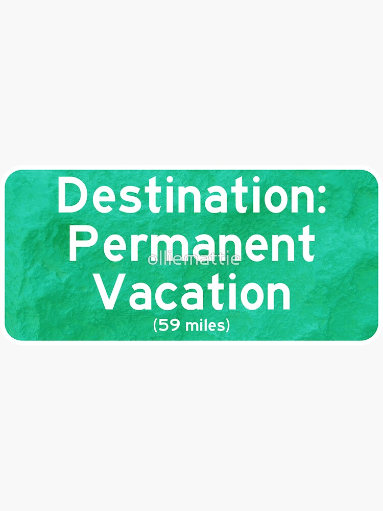 permanent vacation shirt