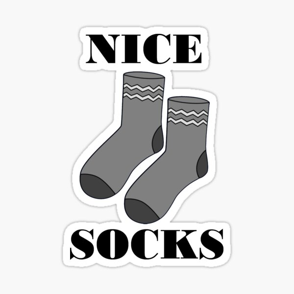 Nice Socks Sticker