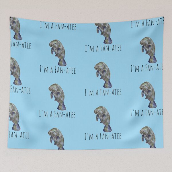 Item preview, "I'm a Fan-Atee" for Manatee Lovers Everywhere designed and sold by TimorousEclectc.