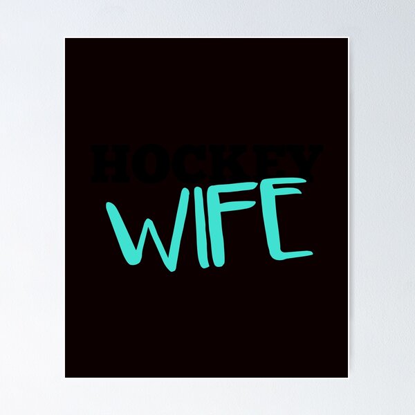Item preview, Hockey Wife designed and sold by kimberlyjensen.
