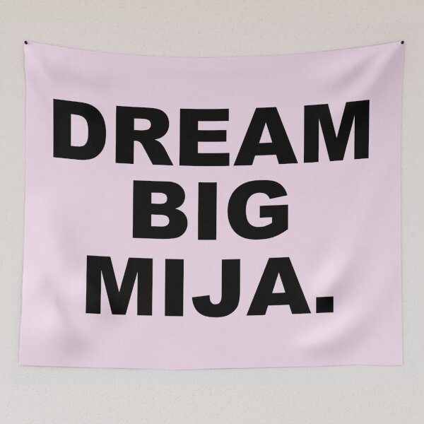 Item preview, Dream Big Mija designed and sold by Simply Bonita by Lorena Valentina.