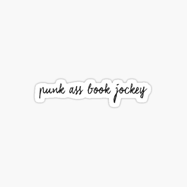 Item preview, Punk Ass Book Jockey designed and sold by davosseafood.