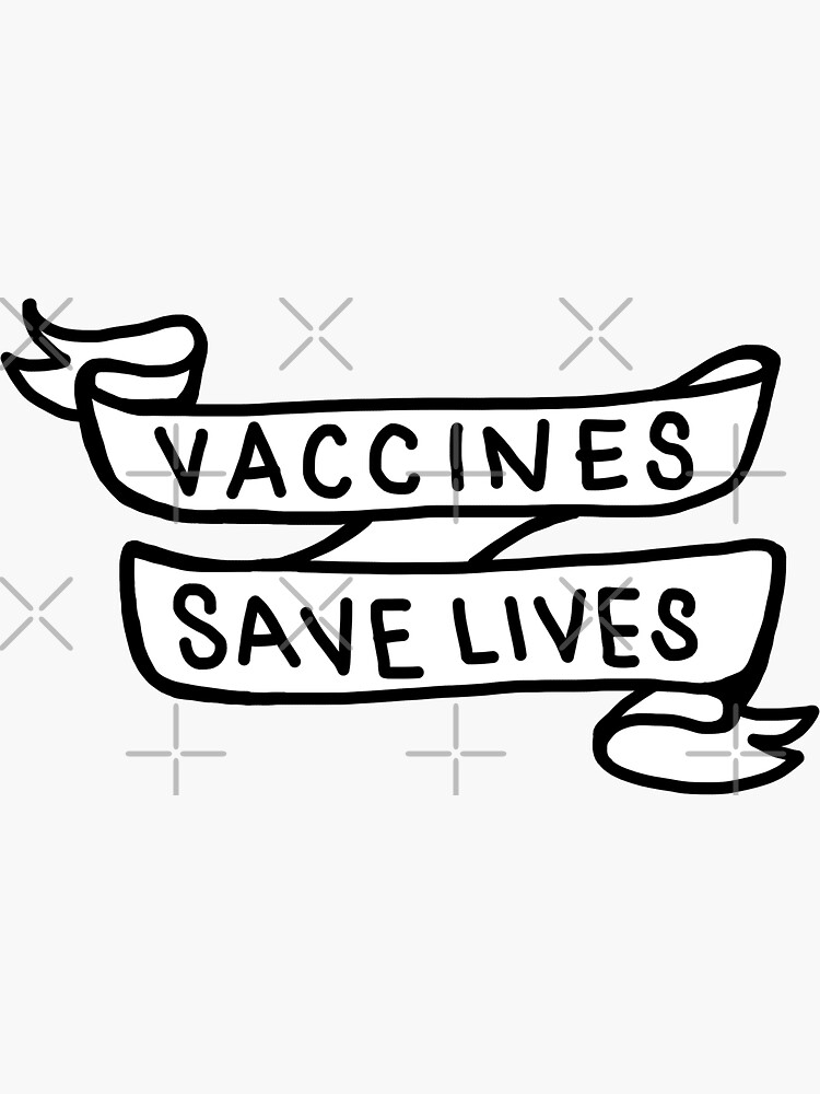 Vaccines save lives sticker black and white public health by rosalynnllc