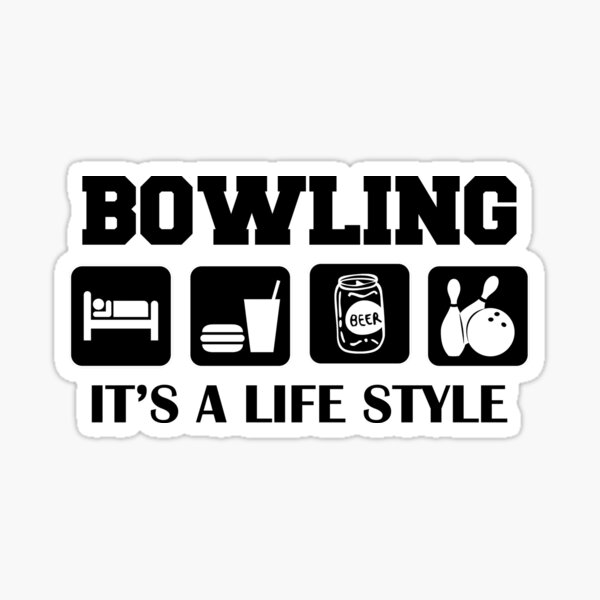 Eat Sleep Bowl Bowling T Shirt Sticker By Sportst Shirts Redbubble 0654