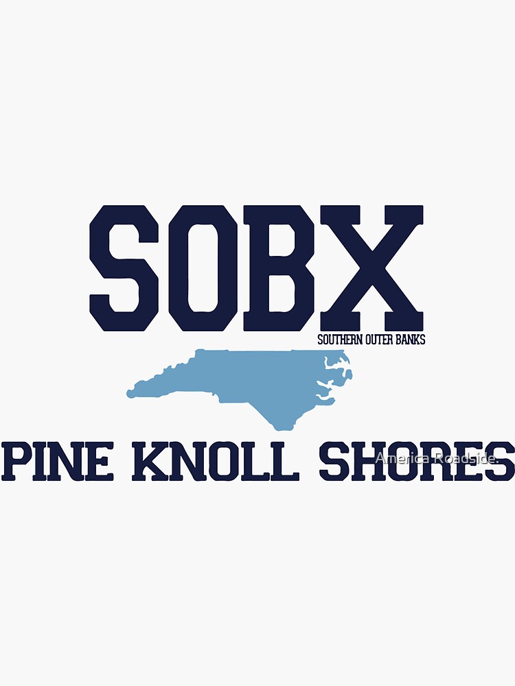 "Pine Knoll Shores North Carolina." Sticker for Sale by ishore1