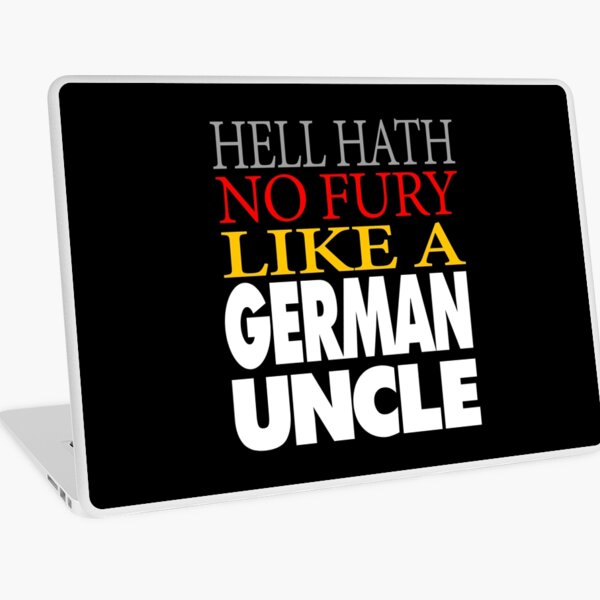 Item preview, Funny German Uncle Gift Hell hath no fury designed and sold by drwigglebutts.