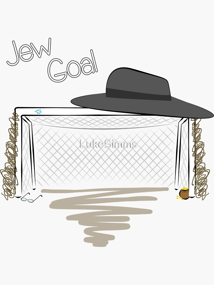 "Jew Goal Football FIFA." Sticker by LukeSimms Redbubble