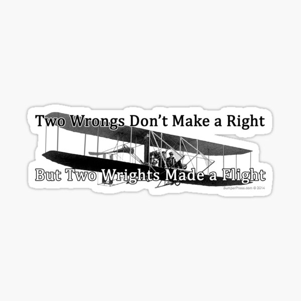 Wrights and Wrongs Sticker