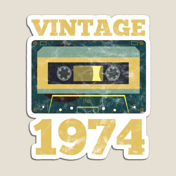 Vintage 1974 Retro Birth Year Birthday Gift Idea Magnet