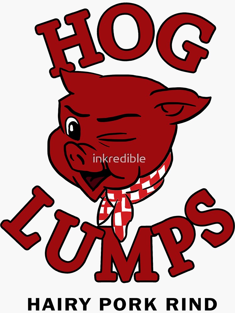 "HOG LUMPS" Sticker by inkredible Redbubble