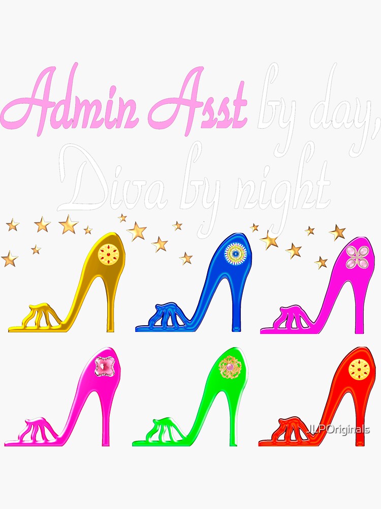 "ADMIN ASSISTANCE SHOE LOVER" Sticker for Sale by JLPOriginals Redbubble