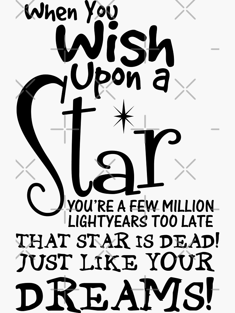 "When You Wish Upon a Star" Sticker by callmeberty Redbubble