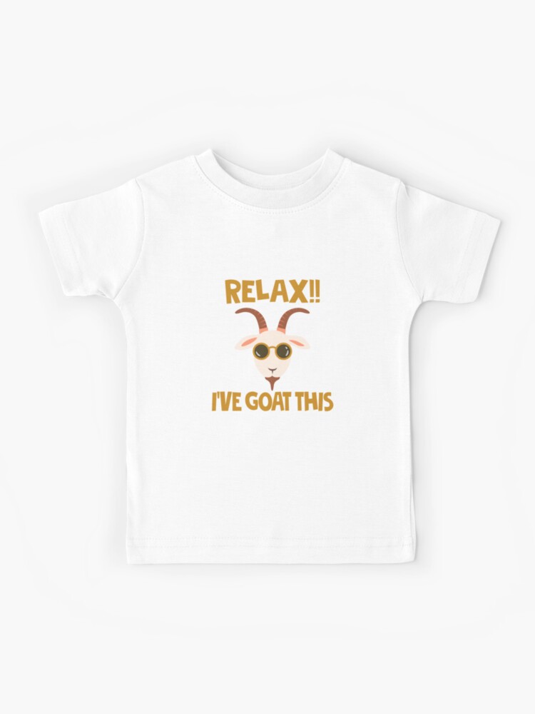 No Worries - I've Goat This Funny Goat T-Shirt No Worries - I've Goat This Funny Goat T-Shirt