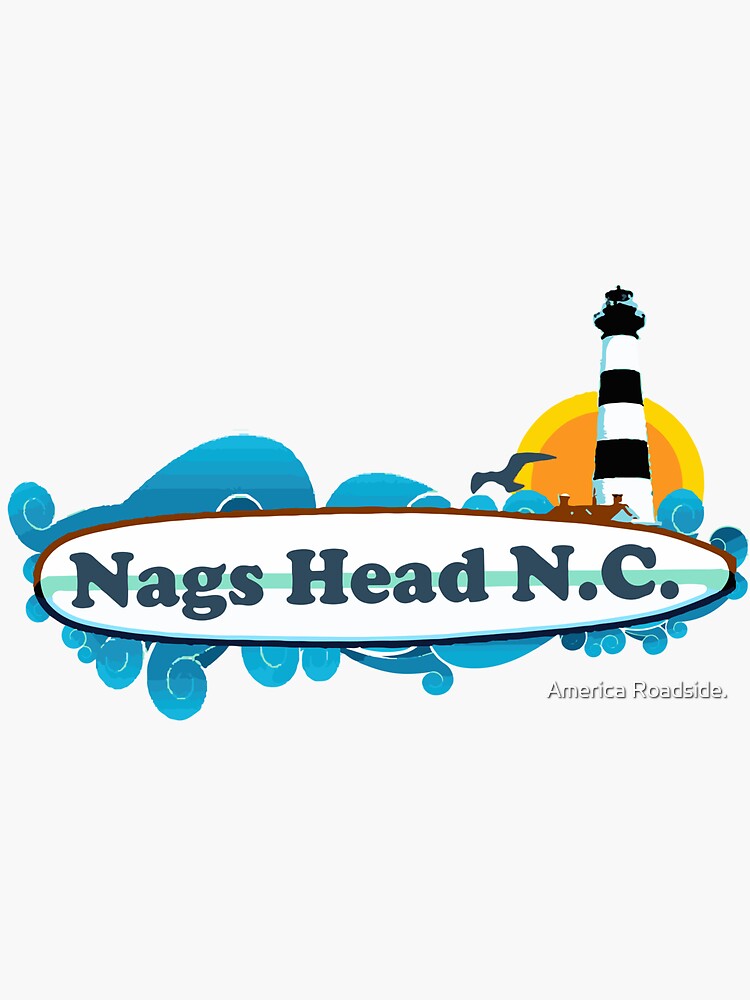 "Nags Head OBX." Sticker by ishore1 Redbubble