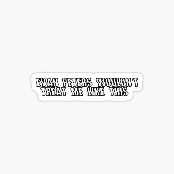 Evan Peters TRUTH Sticker