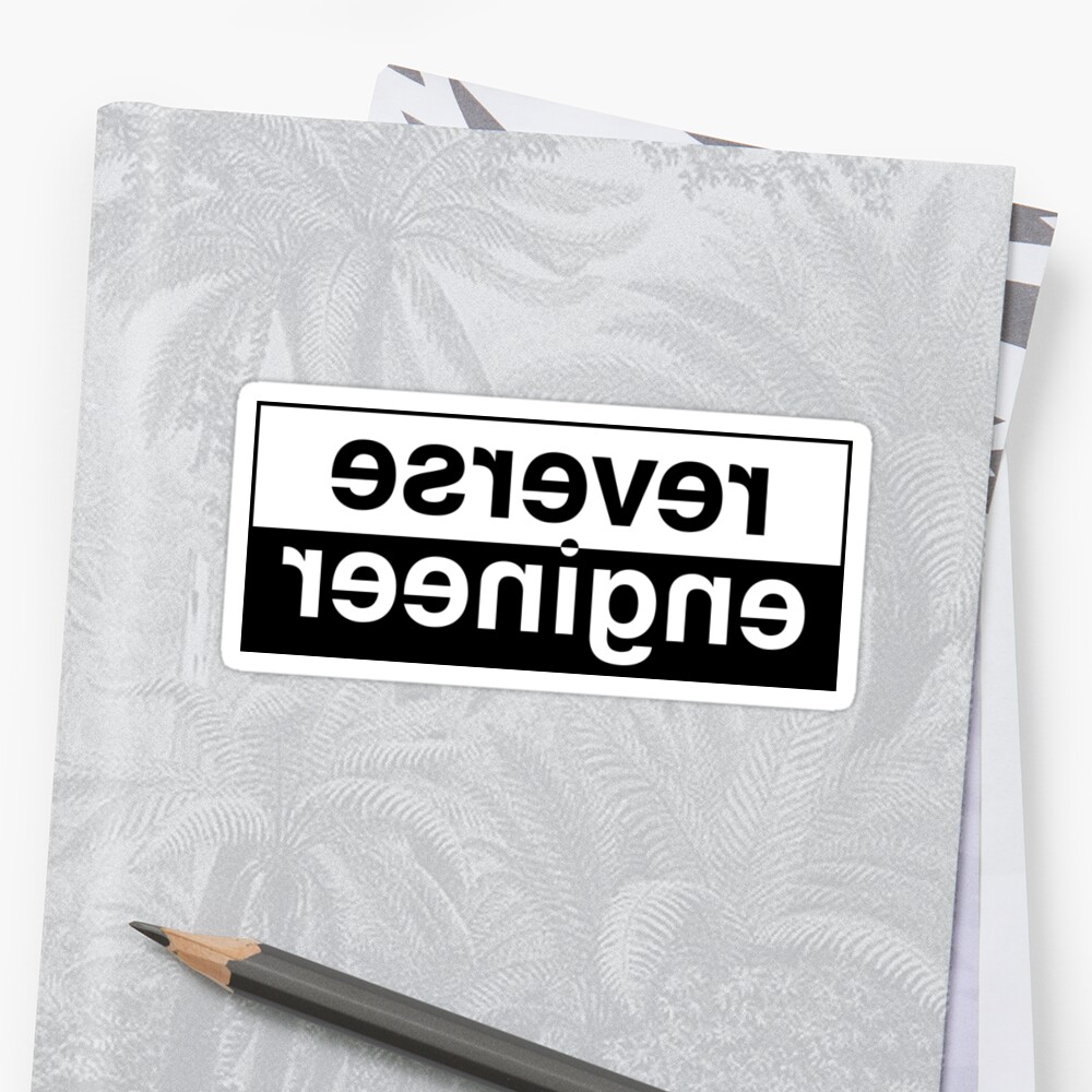 reverse-engineer-sticker-by-squidyes-redbubble