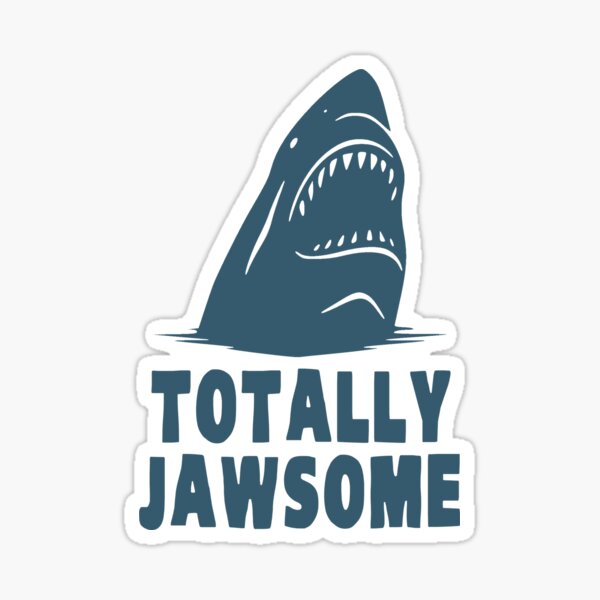 Item preview, Totally Jawsome Awesome Shark designed and sold by TheShirtYurt.