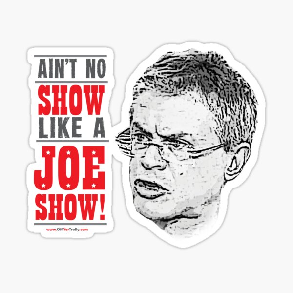 JOE SHOW Sticker