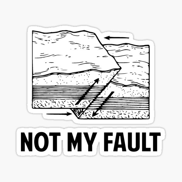 Not My Fault Sticker