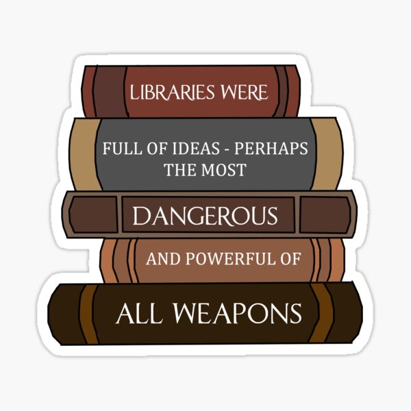 Libraries were full of ideas... Sticker