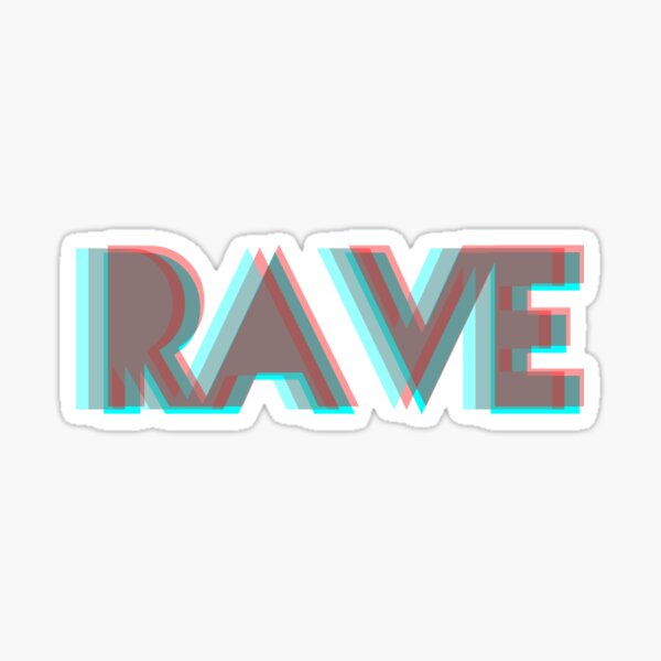 RAVE Sticker