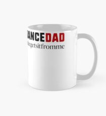 Dance Dad Hashtag Female Dancer Classic Mug