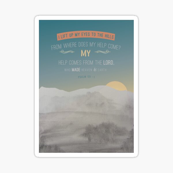 Item preview, Modern watercolour painting grey, blue design, scripture bible verse Psalm 121 verse 1 'my help helps from the lord, who made heaven and earth'. Powerful. designed and sold by TheFinerThemes.