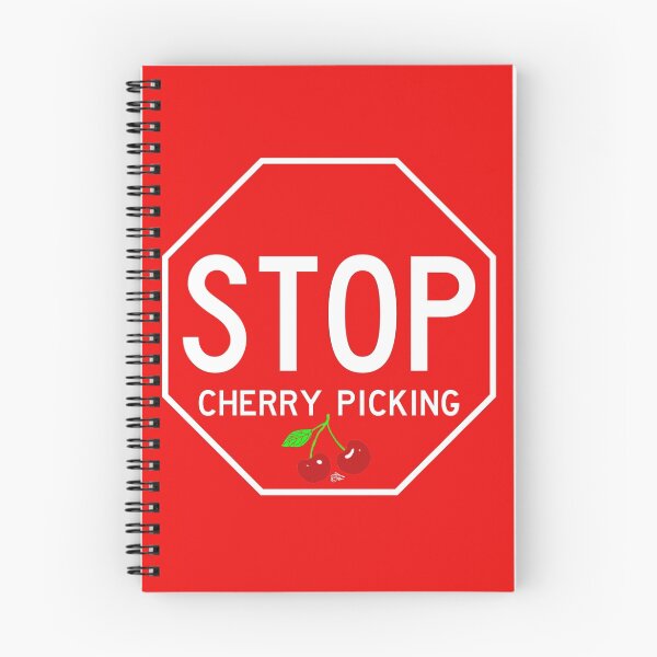 Item preview, STOP CHERRY-PICKING by Tai's Tees designed and sold by Taiz Teez.