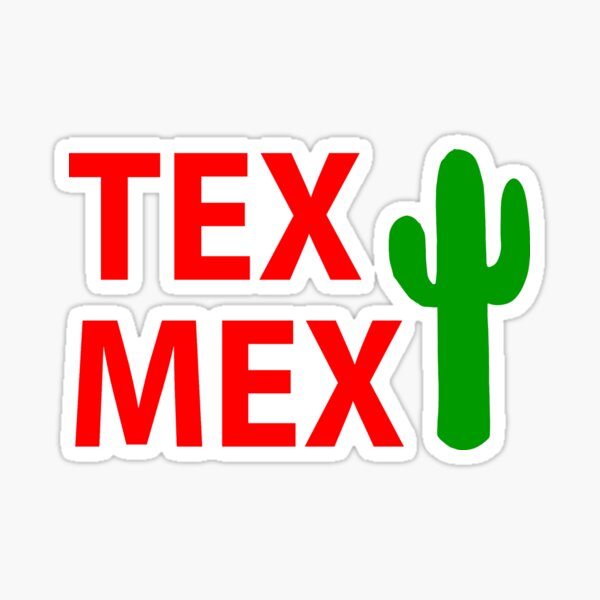 Tex Mex Sticker