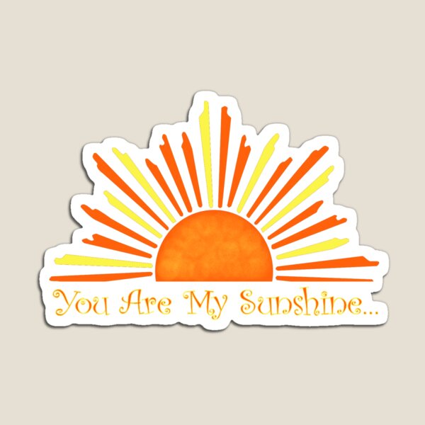 Item preview, You Are My Sunshine designed and sold by GreenGiant.