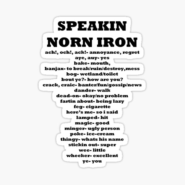 Speakin speaking Norn Iron Northern Ireland Sticker
