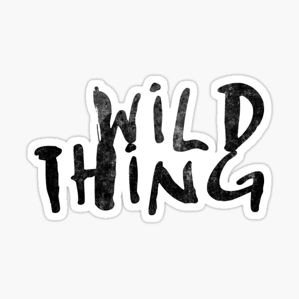 Wild Thing: Stick Figure, April 2018