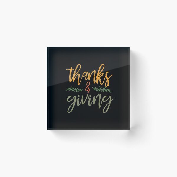 Item preview, Thanks & Giving Thanksgiving Holiday designed and sold by BUBLTEES.