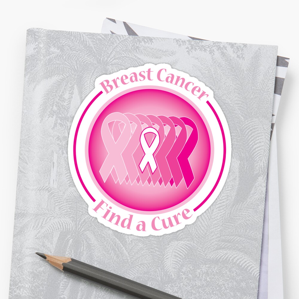 "Breast Cancer. Find a Cure" Sticker by causes Redbubble