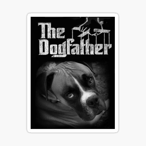 Download "The DogFather" Sticker by Chelei | Redbubble