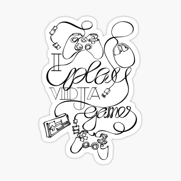 I Play Vidja Games (Black) Sticker