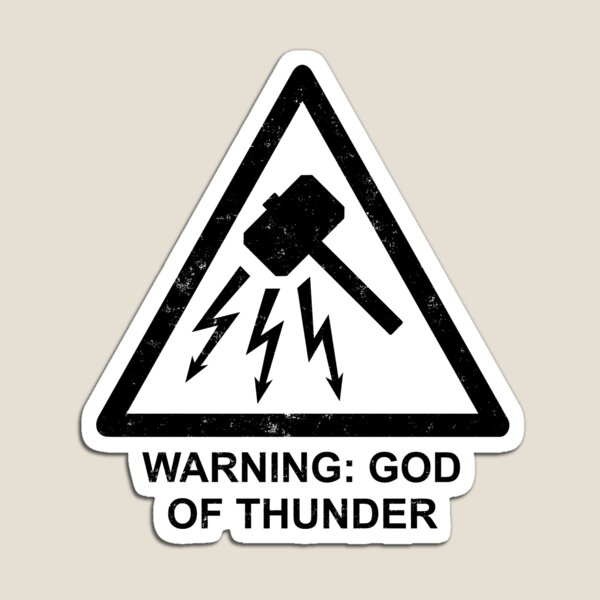 Warning: God of Thunder Magnet