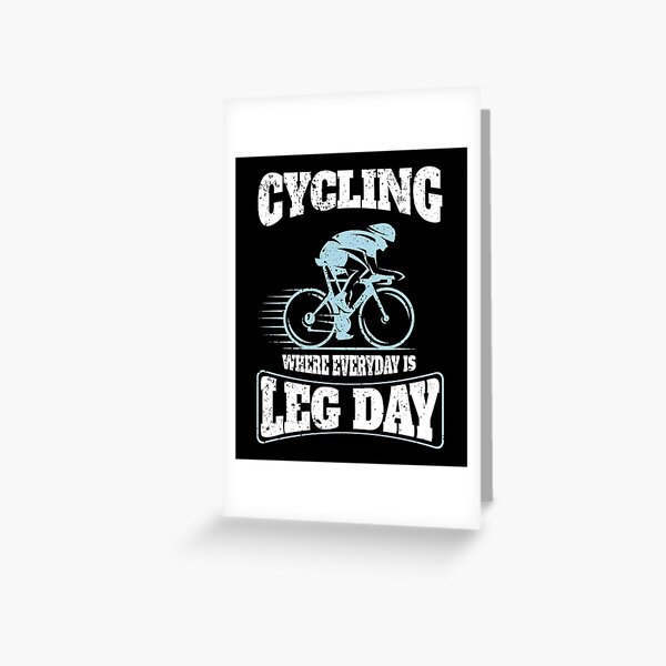 Leg discount day cycling