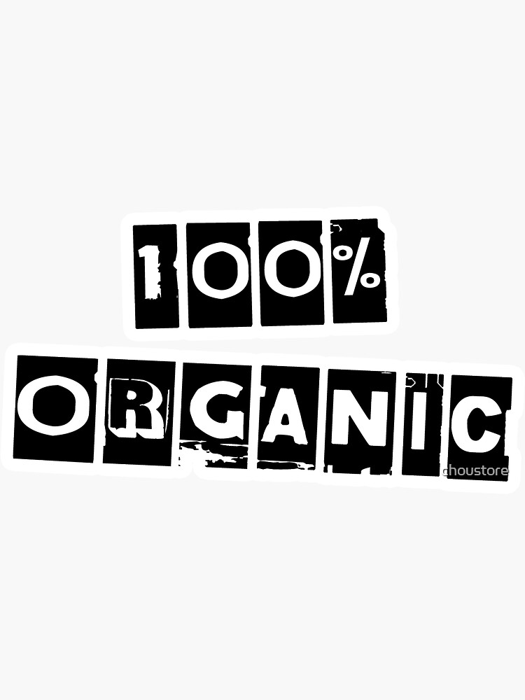 Thumbnail 3 of 3, Sticker, 100% Organic designed and sold by choustore.