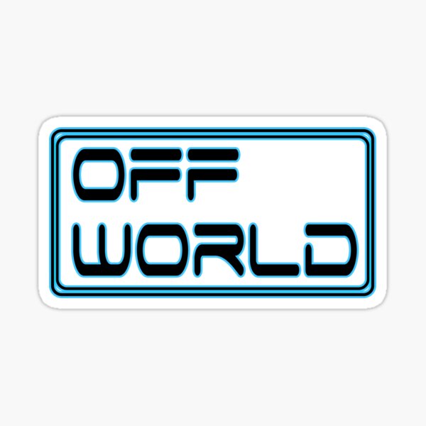 Artikel-Vorschau von Off World, designt und verkauft von donnlawler.