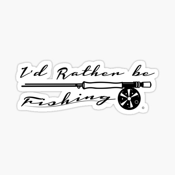 Id rather be... Sticker
