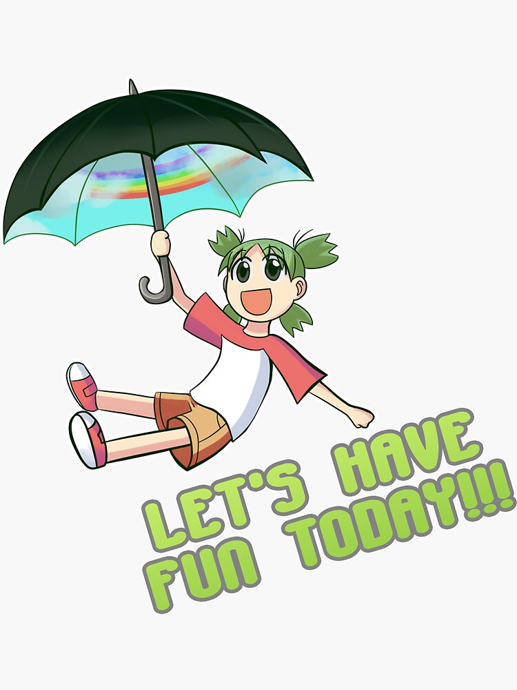  let s have fun today sticker by eleanorose123 redbubble